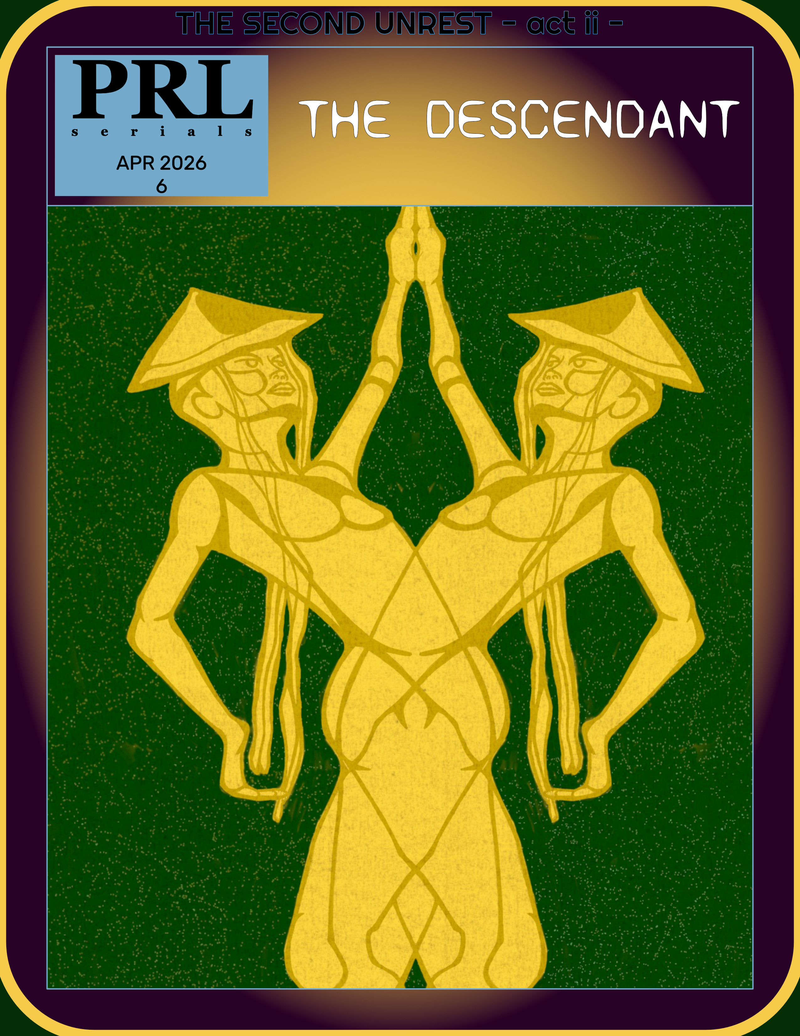 The Descendant – The Second Unrest – Issue 6 – Une Advances